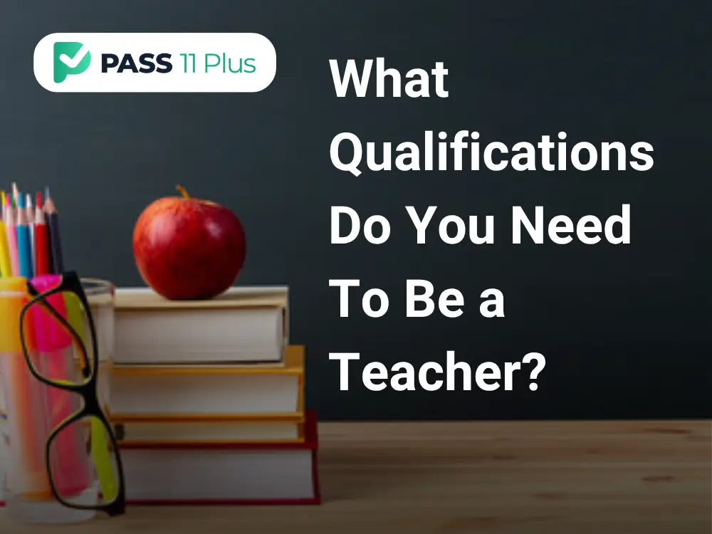 What Qualifications Do You Need to Be a Teacher?